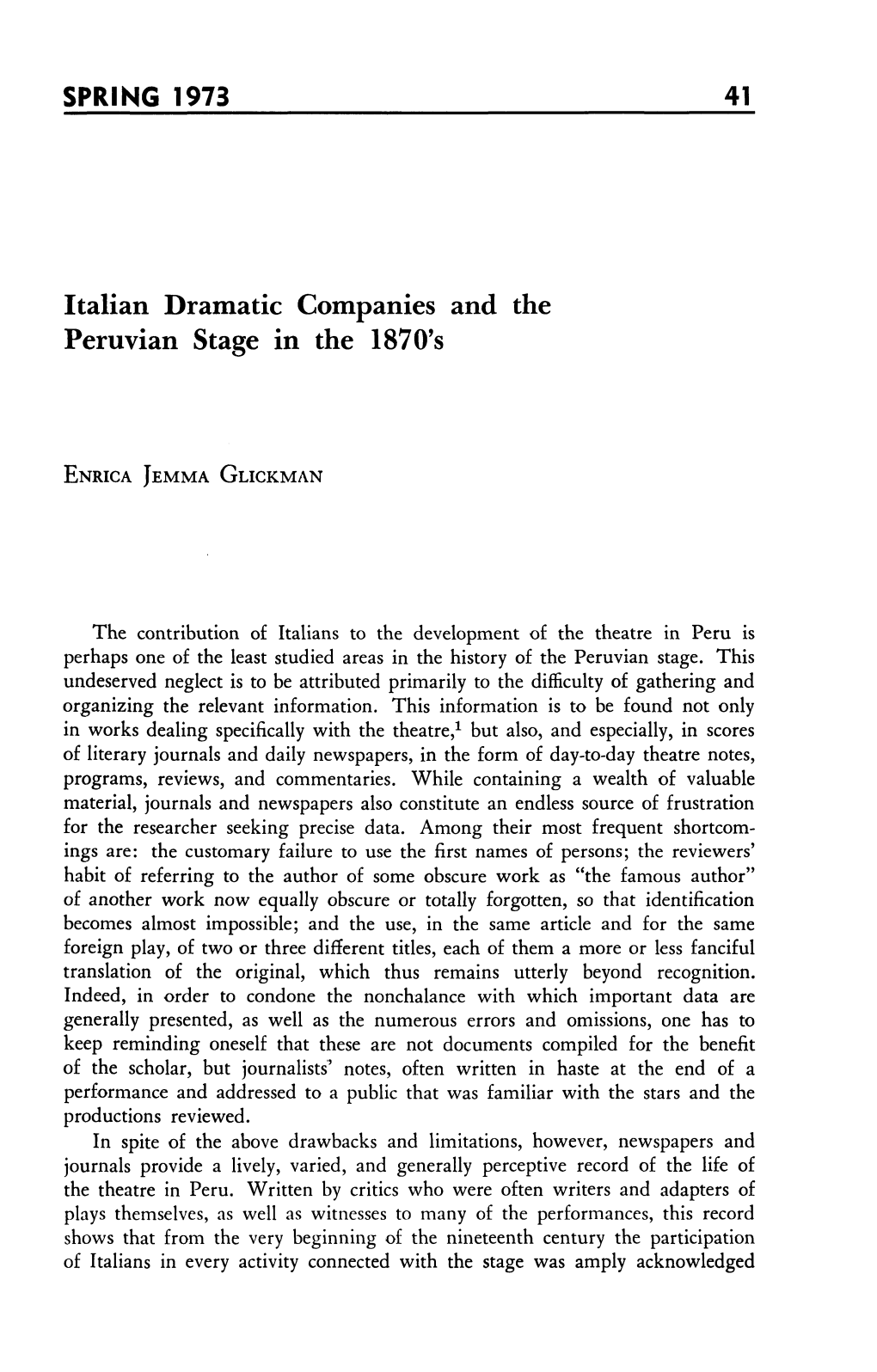 SPRING 1973 41 Italian Dramatic Companies and the Peruvian Stage