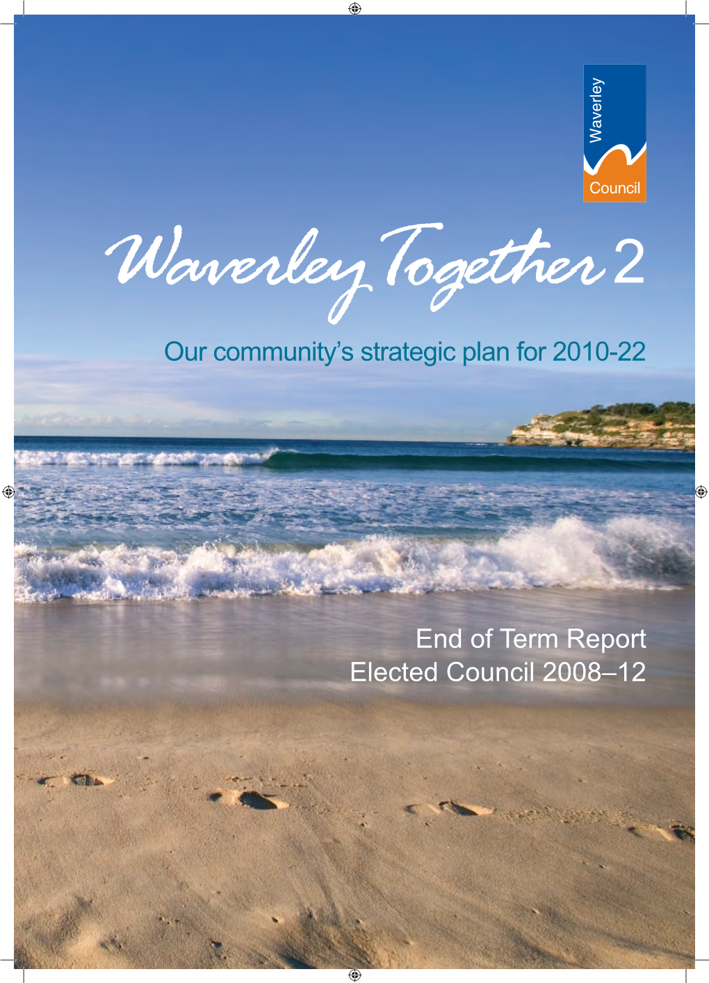 Our Community's Strategic Plan for 2010-22 End Of