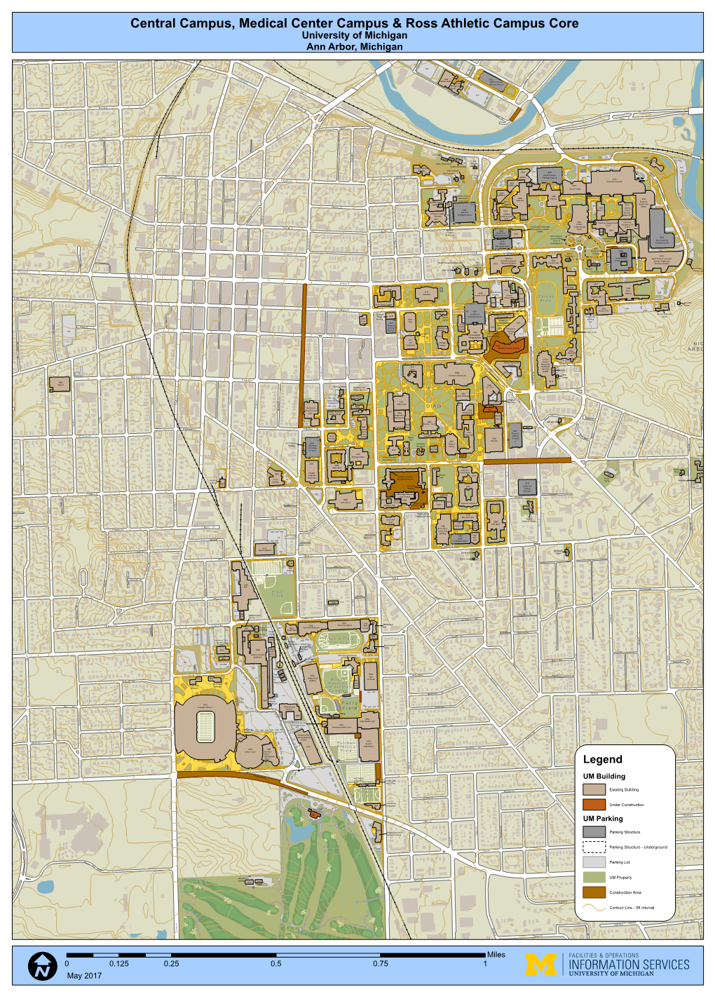 Campus, Medical Center Campus & Ross Athletic Campus Core University of Michigan Ann Arbor, Michigan St