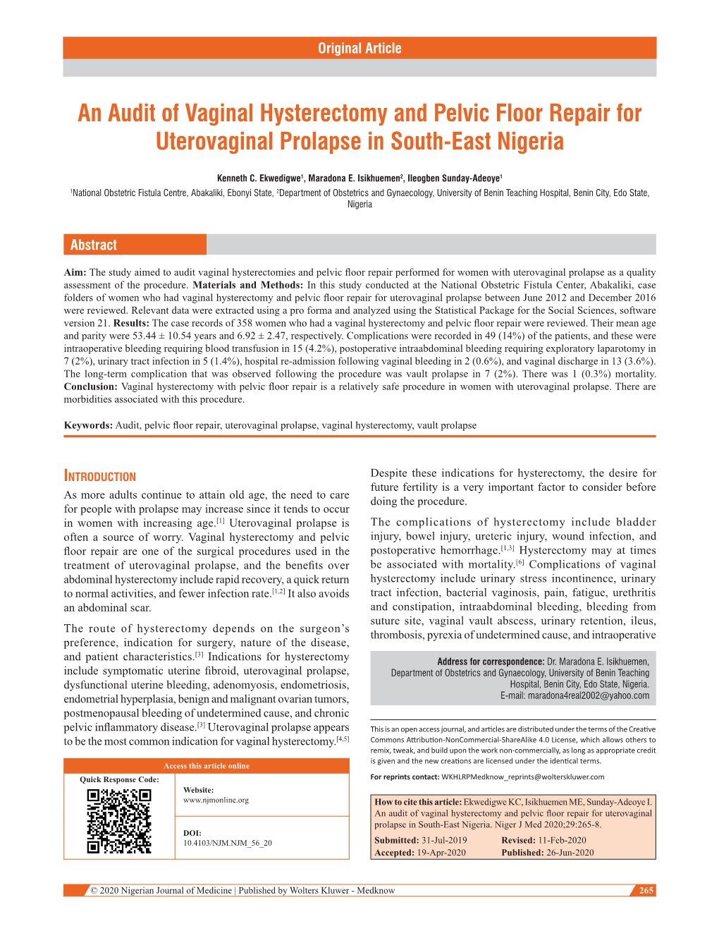 An Audit of Vaginal Hysterectomy and Pelvic Floor Repair for Uterovaginal Prolapse in South‑East Nigeria