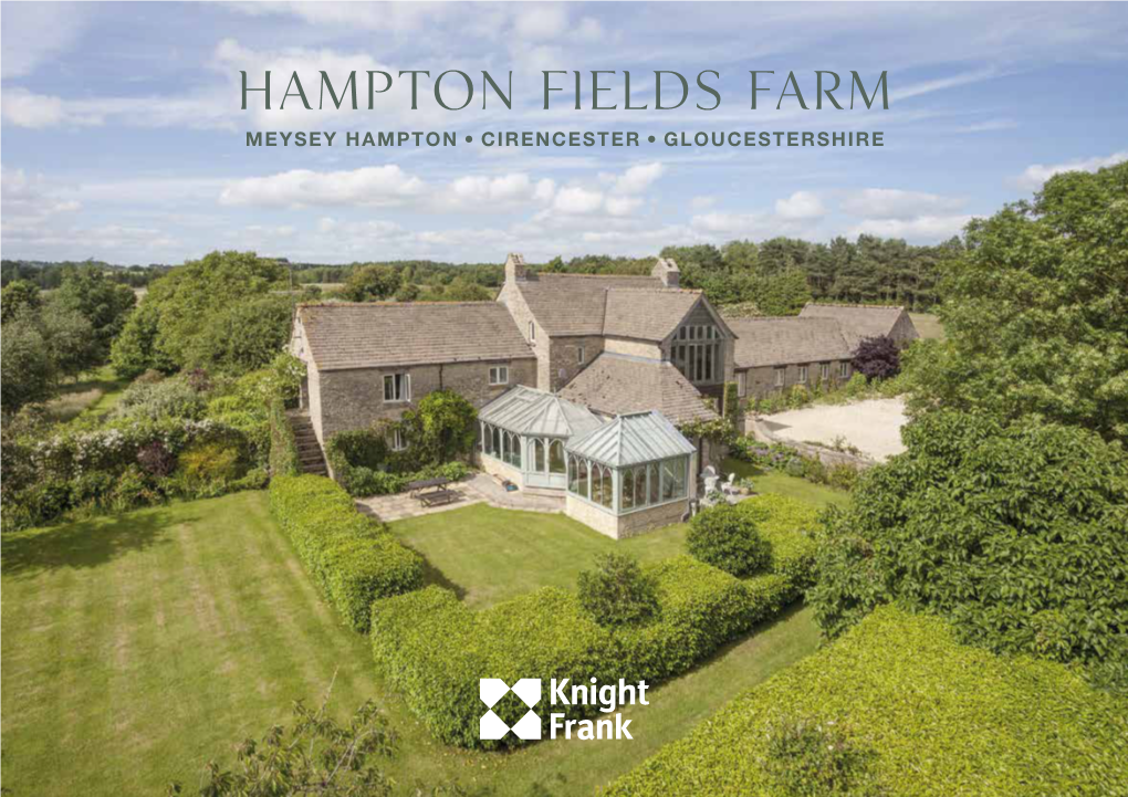Hampton Fields FARM MEYSEY HAMPTON, CIRENCESTER, GLOUCESTERSHIRE