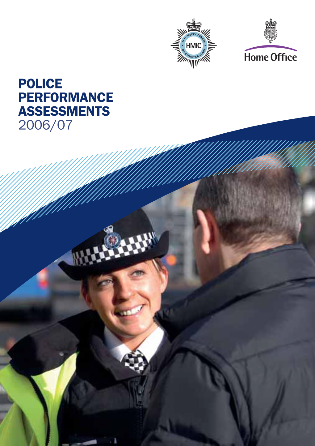 Police Performance Assessments 2006/07