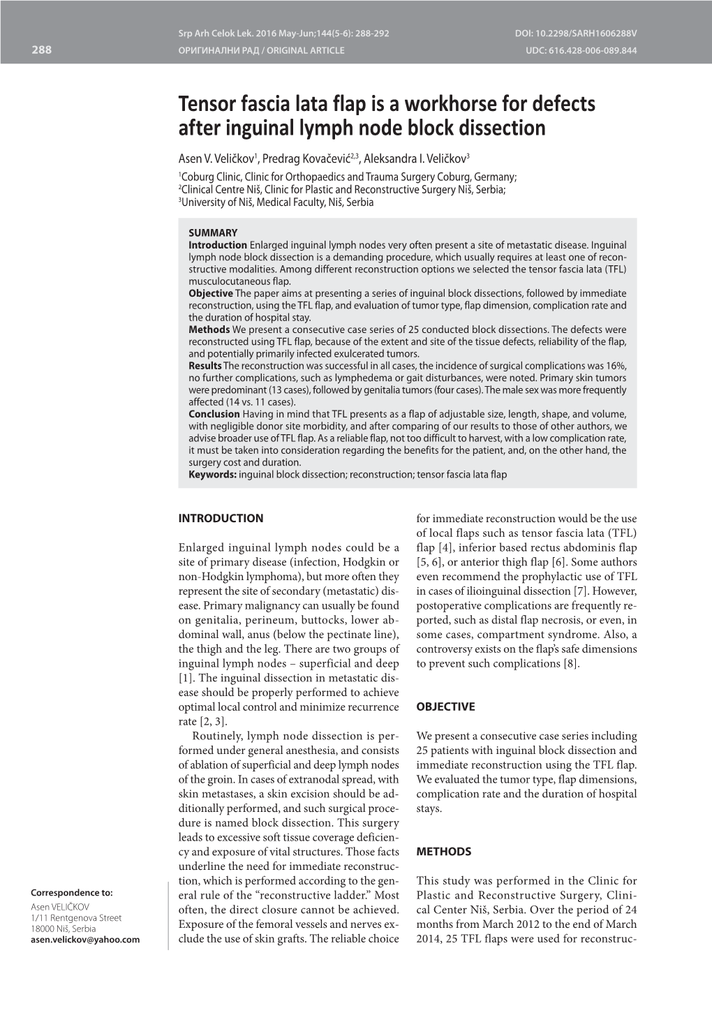 Tensor Fascia Lata Flap Is a Workhorse for Defects After Inguinal Lymph Node Block Dissection Asen V