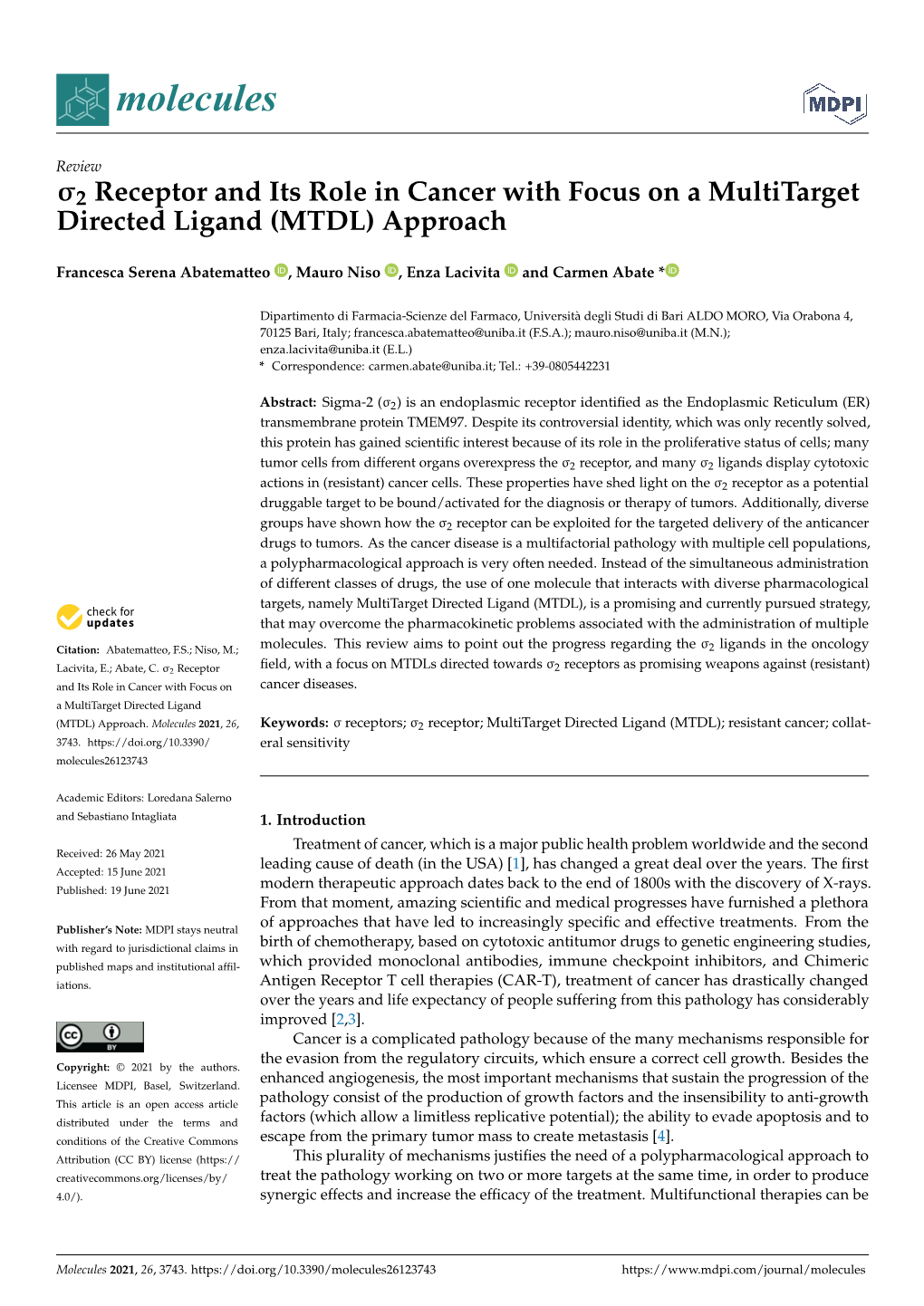 2 Receptor and Its Role in Cancer with Focus on a Multitarget Directed Ligand (MTDL) Approach