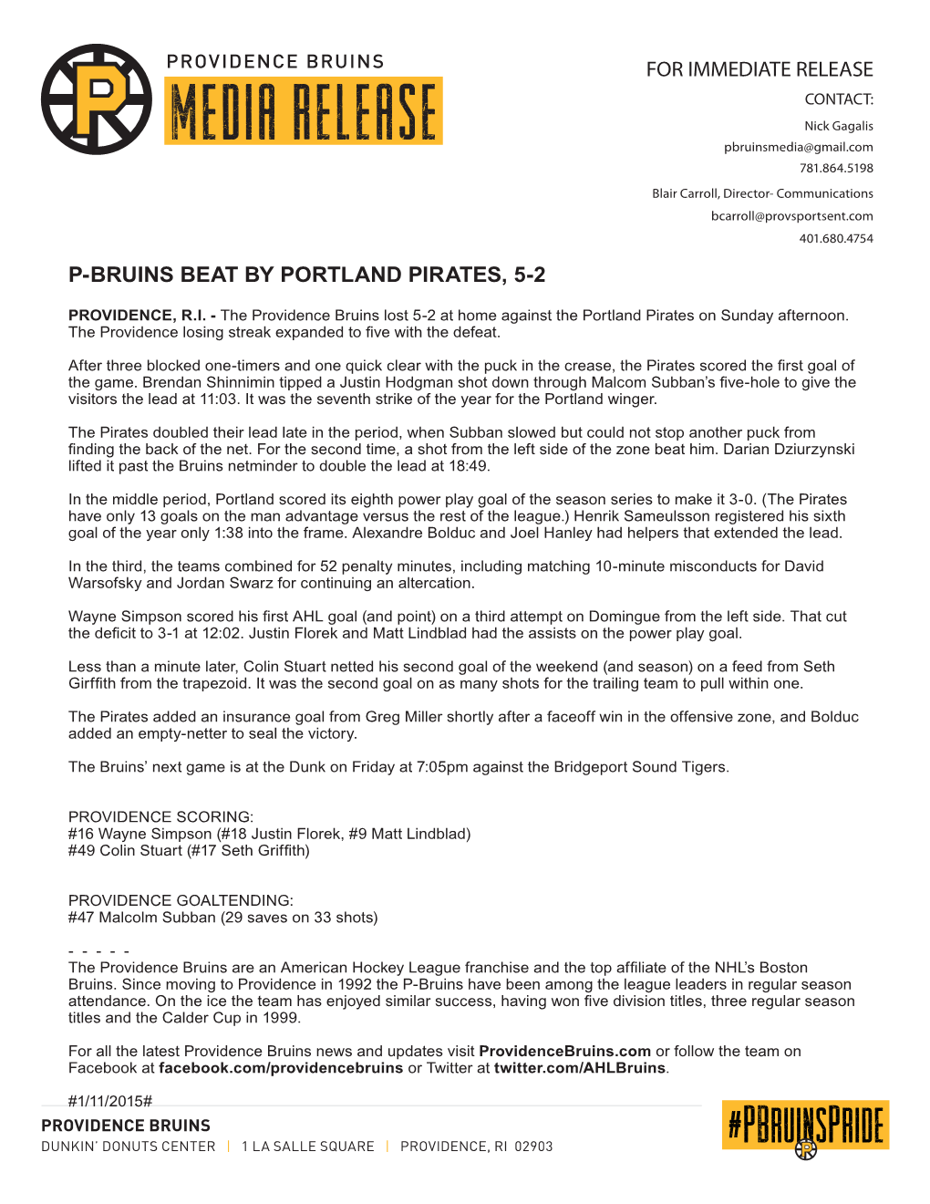 For Immediate Release P-Bruins Beat by Portland Pirates