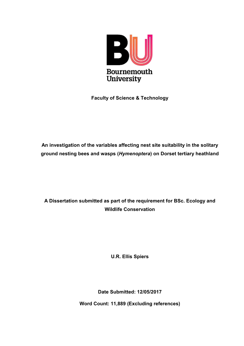 Dissertation Submitted As Part of the Requirement for Bsc