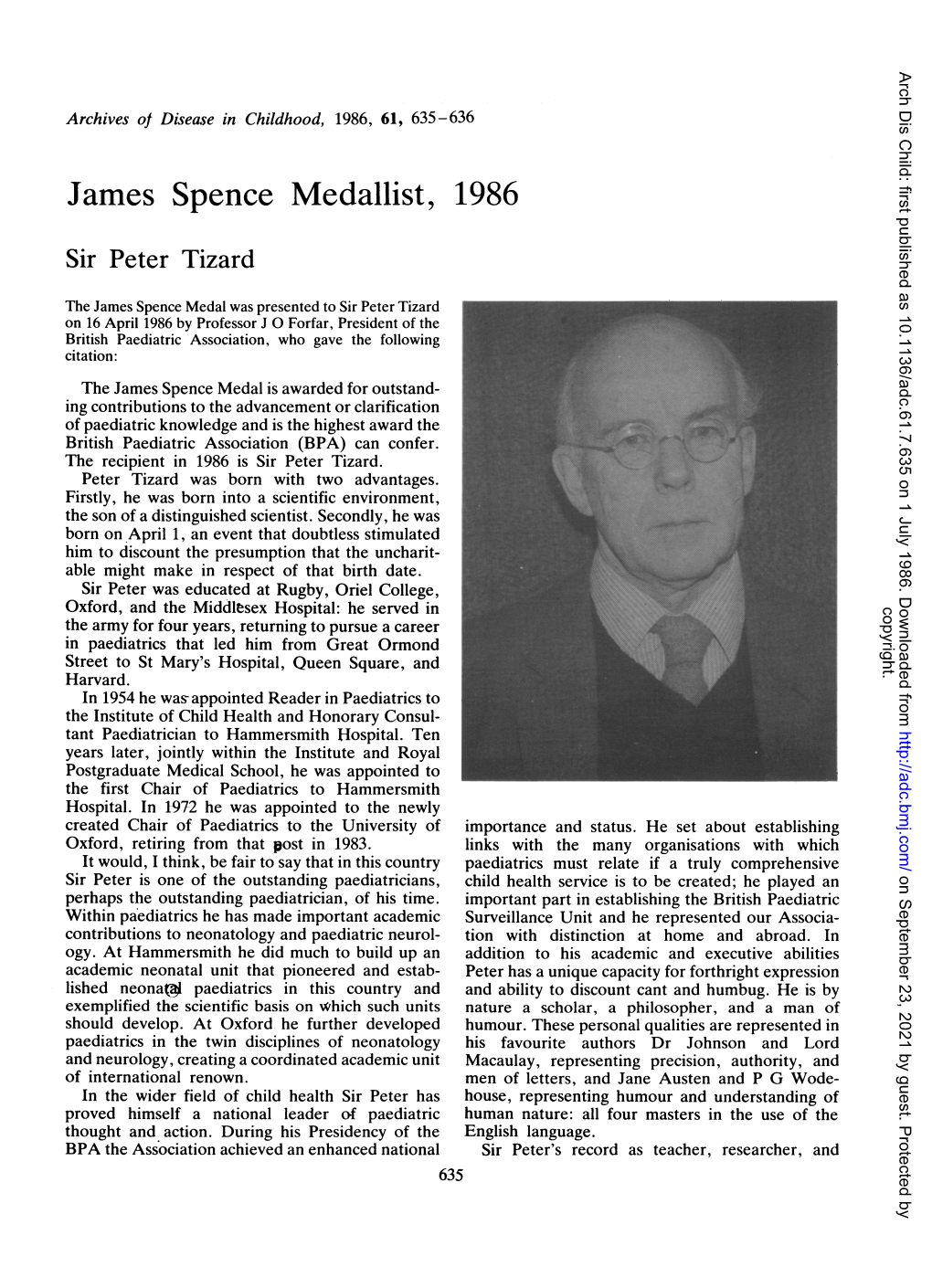 James Spence Medallist, 1986 Sir Peter Tizard