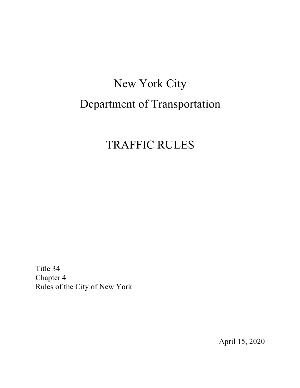 New York City Department of Transportation TRAFFIC RULES