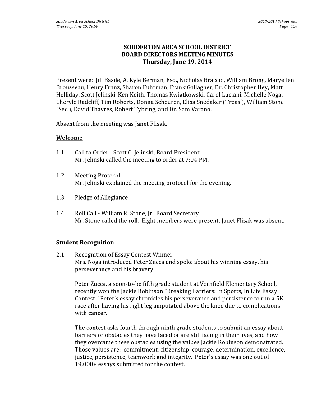 SOUDERTON AREA SCHOOL DISTRICT BOARD DIRECTORS MEETING MINUTES Thursday, June 19, 2014