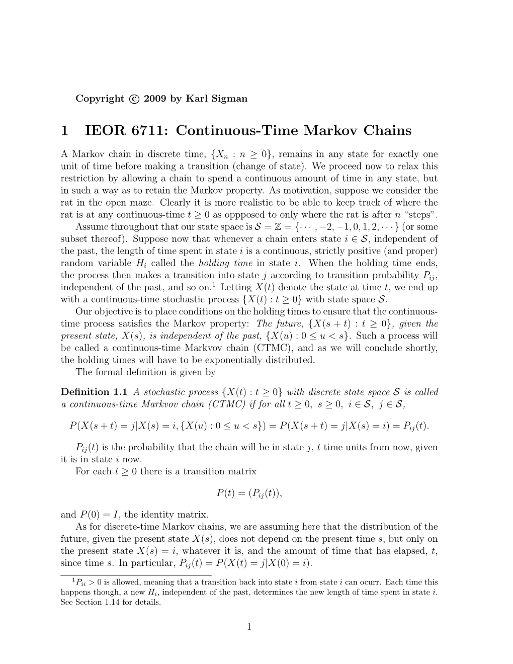 1 IEOR 6711: Continuous-Time Markov Chains