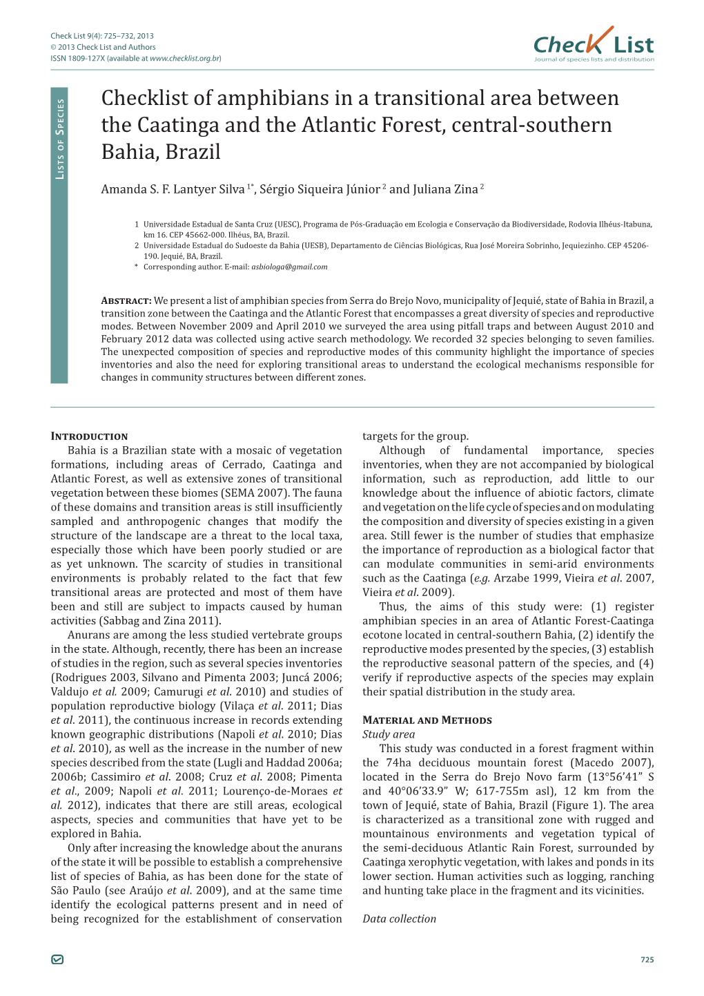 Check List 9(4): 725–732, 2013 © 2013 Check List and Authors Chec List ISSN 1809-127X (Available at Journal of Species Lists and Distribution