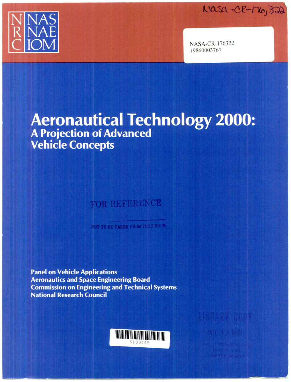 A A-CR-1 76322 19860003767 Aeronautical Technology 2000: a Projection of Advanced Vehicle Concepts