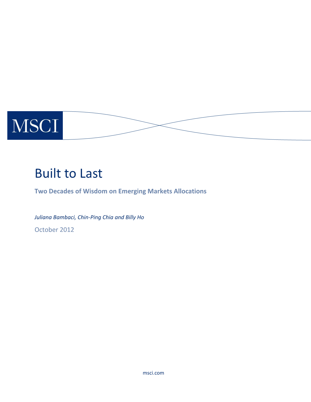 Built to Last: Two Decades of Wisdom on Emerging Markets Allocations