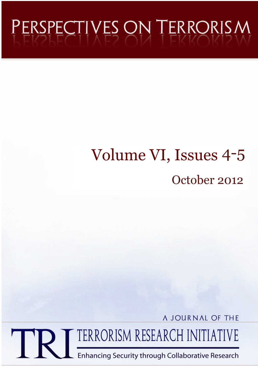 Perspectives on Terrorism, Volume 6, Issues 4-5 (2012)