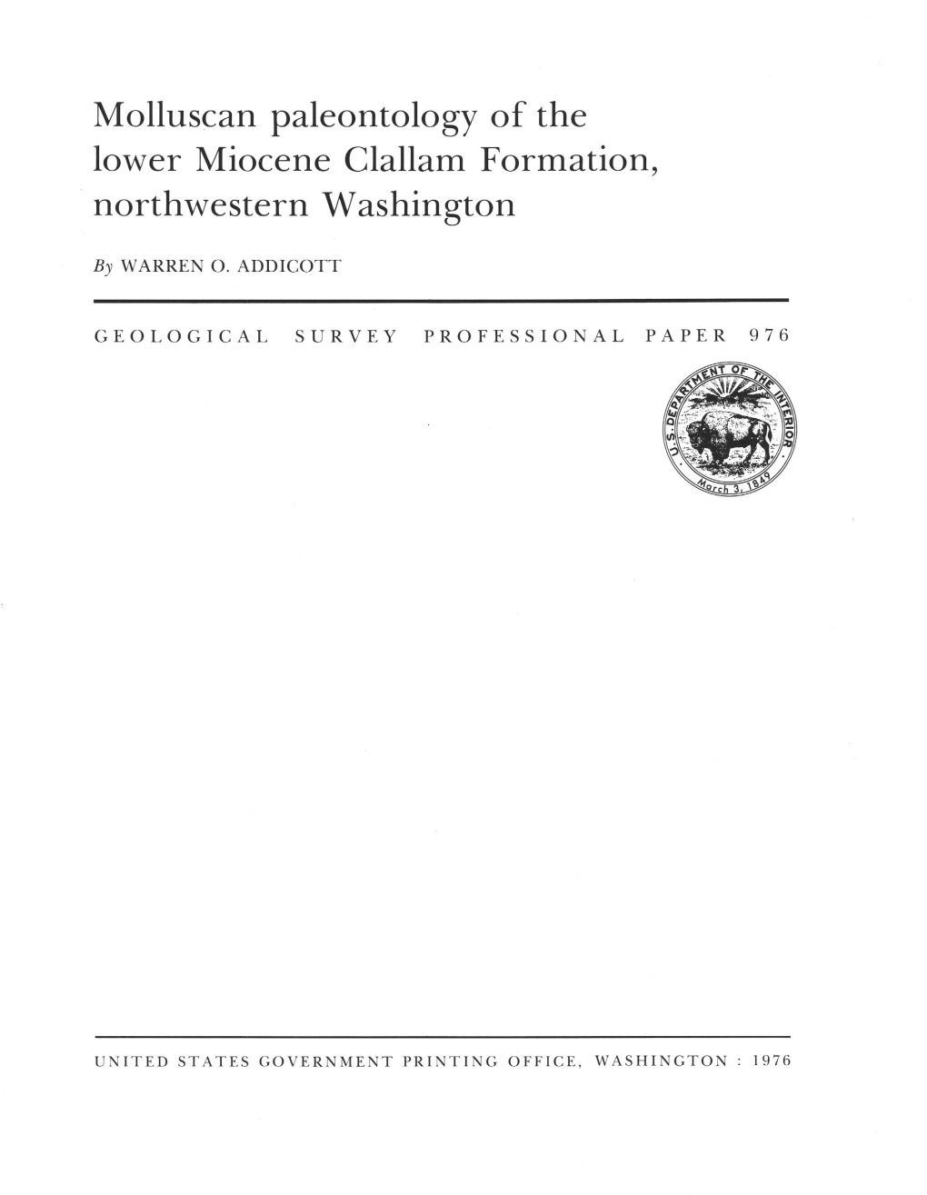 Molluscan Paleontology of the Lower Miocene Clallam Formation, Northwestern Washington