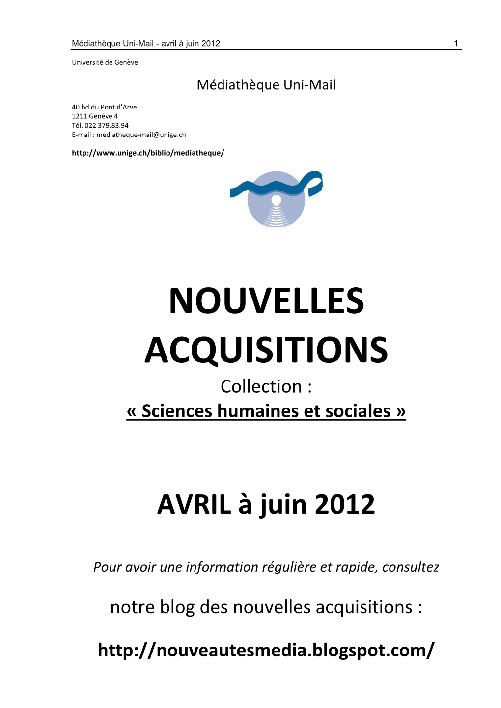 NOUVELLES ACQUISITIONS Collection : « Sciences Humaines Et Sociales »