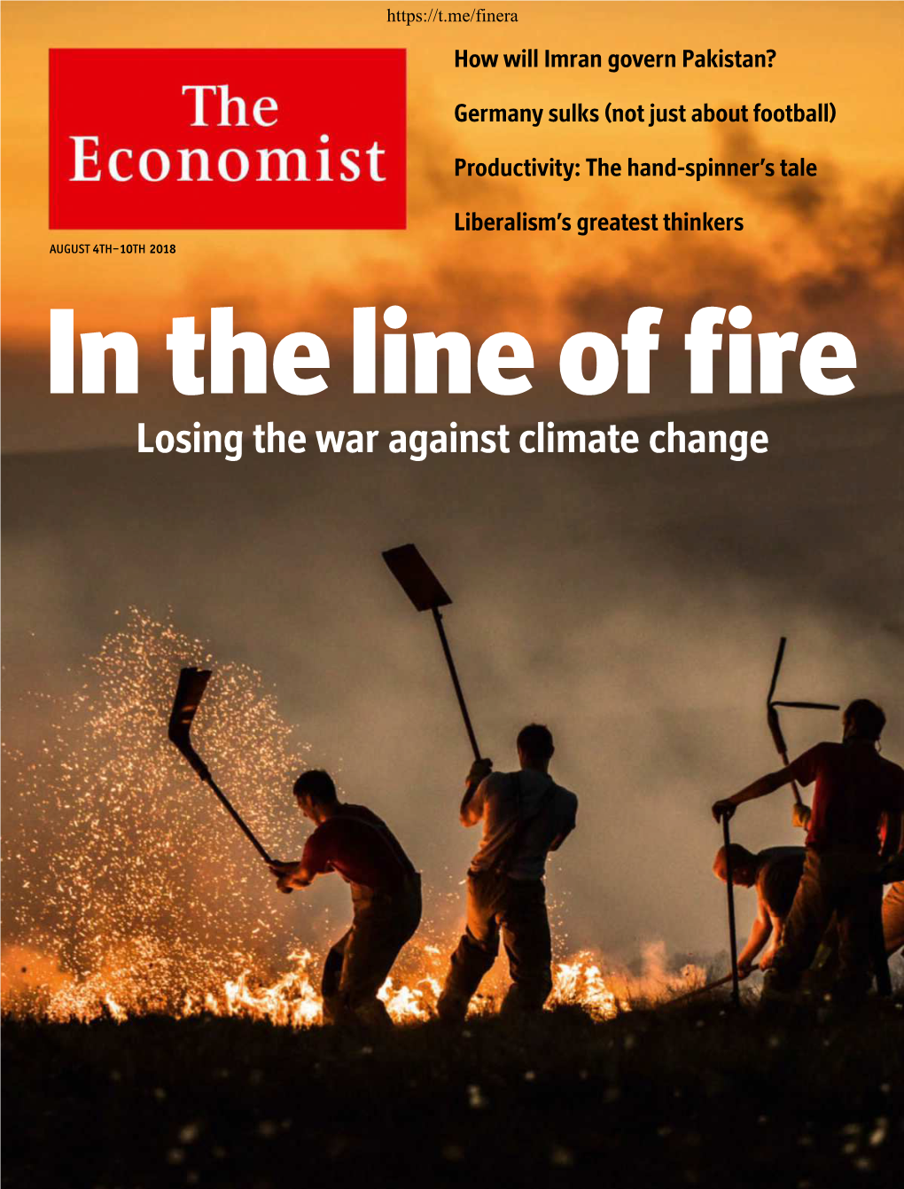 Losing the War Against Climate Change Financial Era Advisory Group Contents the Economist August 4Th 2018 3