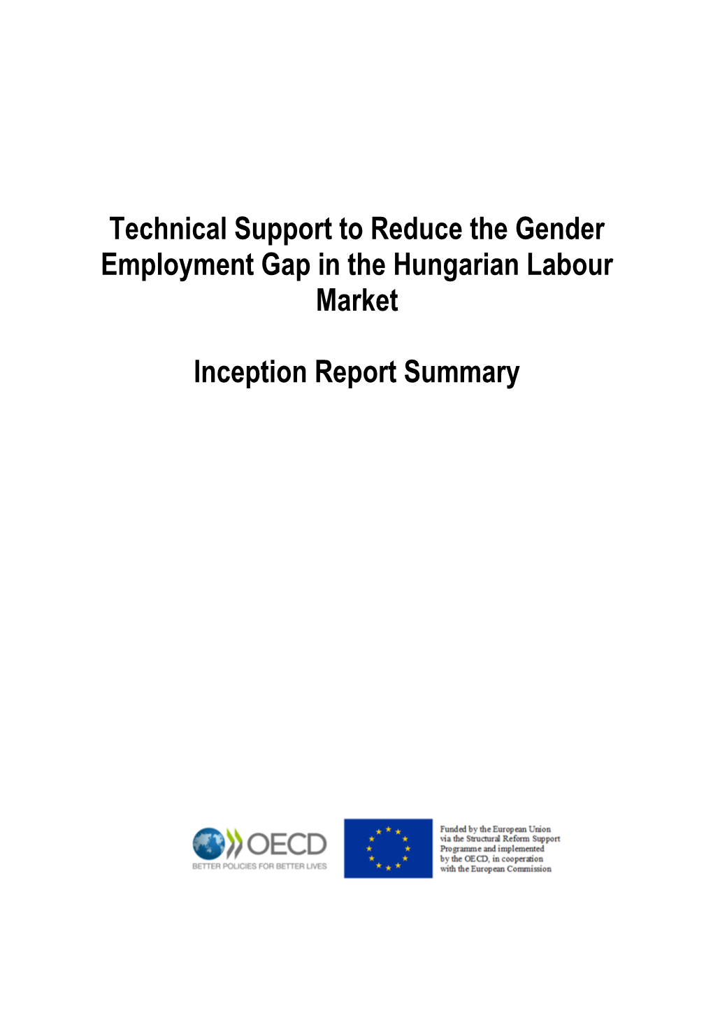Technical Support to Reduce the Gender Employment Gap in the Hungarian Labour Market