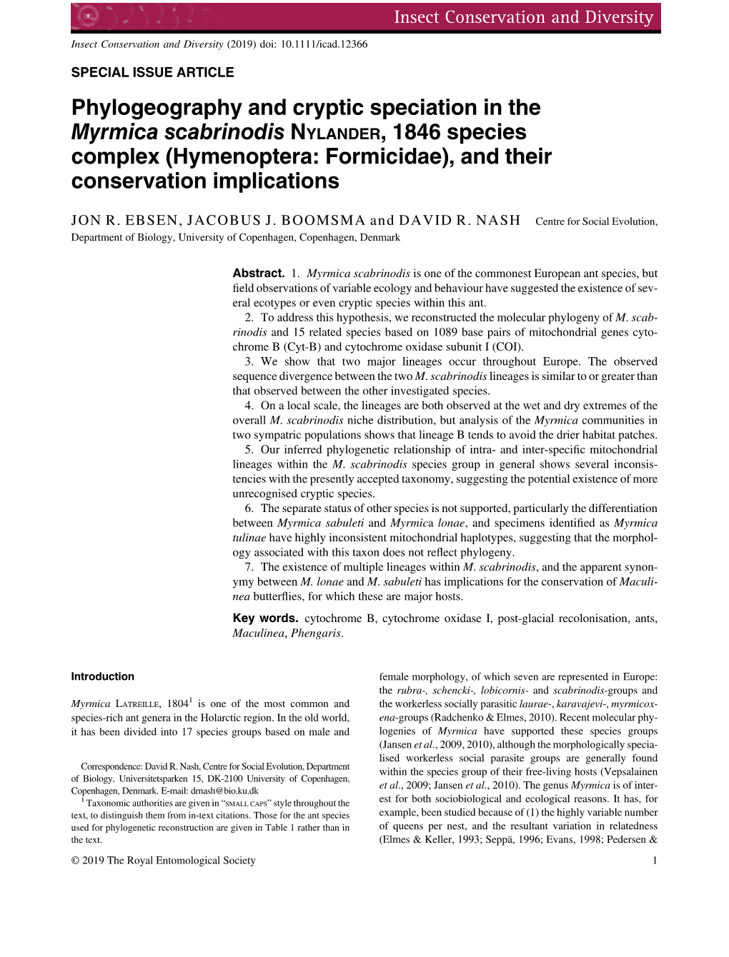 Phylogeography and Cryptic Speciation in the Myrmica Scabrinodis NYLANDER, 1846 Species Complex (Hymenoptera: Formicidae), and Their Conservation Implications