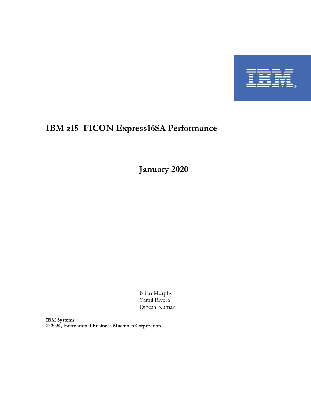 IBM Z15 FICON Express16sa Performance January 2020