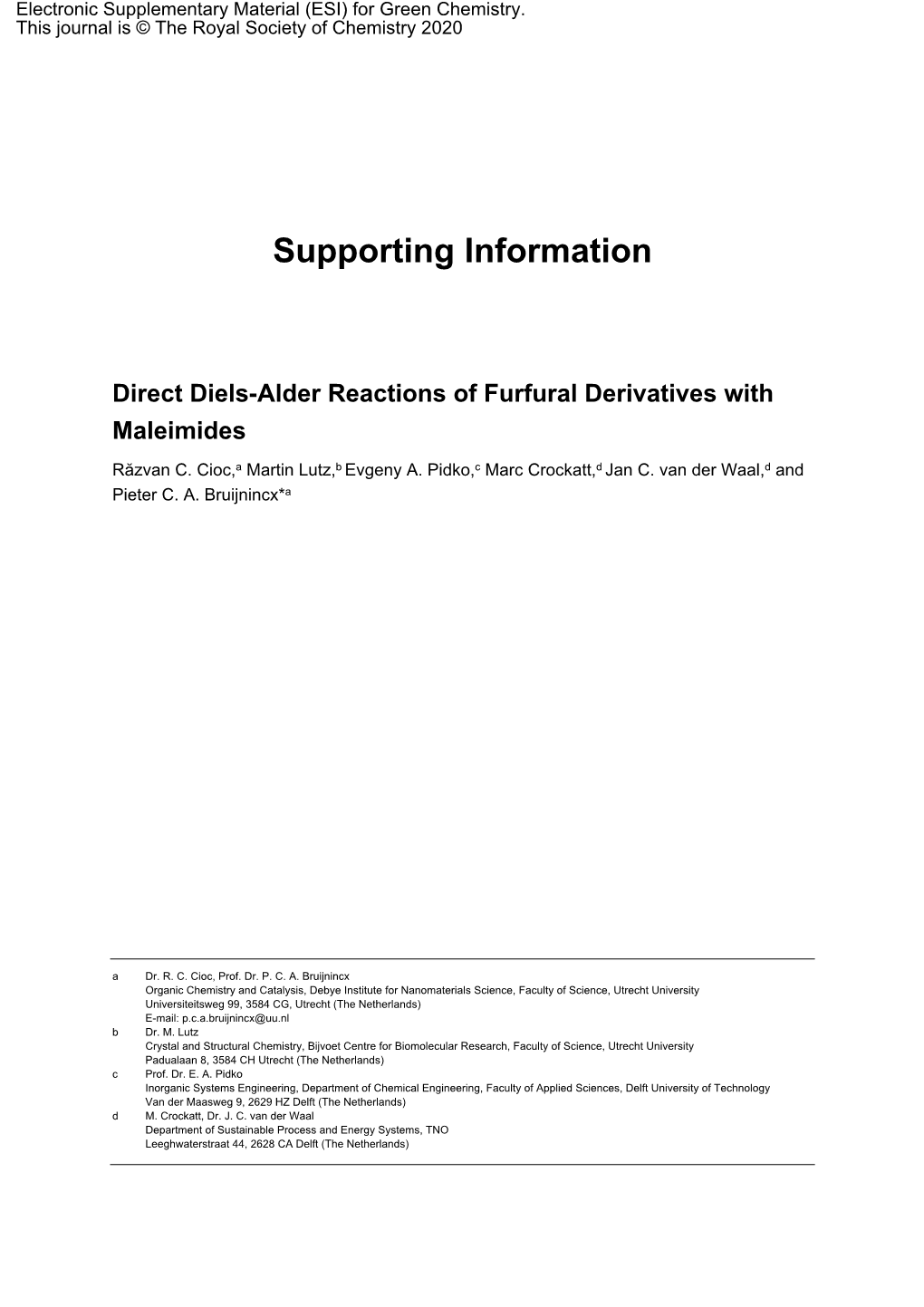 Supporting Information Direct Diels-Alder Reactions of Furfural