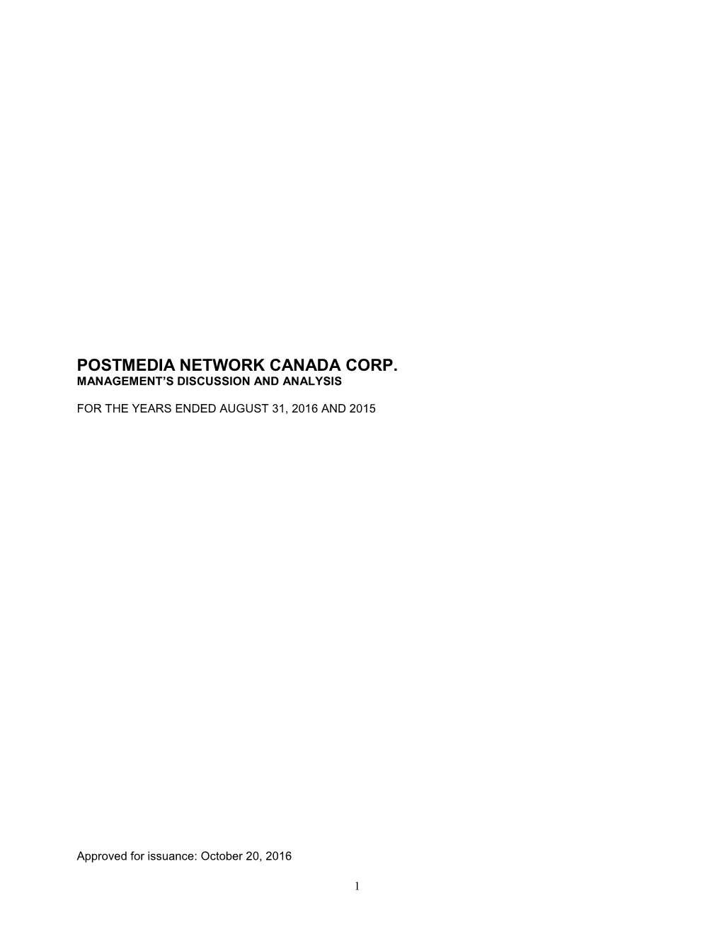 Postmedia Network Canada Corp. Management’S Discussion and Analysis