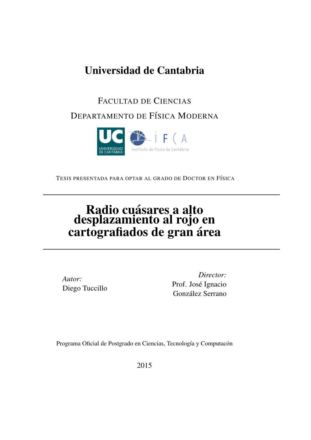 Radio Cuásares a Alto Desplazamiento Al Rojo En Cartografiados De Gran