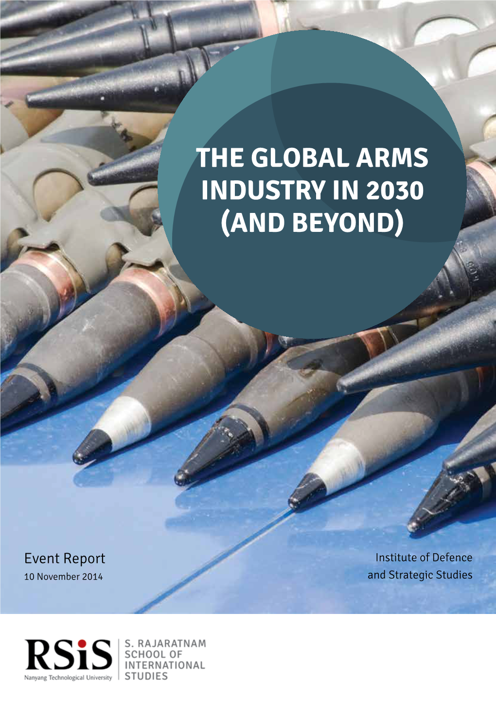 The Global Arms Industry in 2030 (And Beyond)