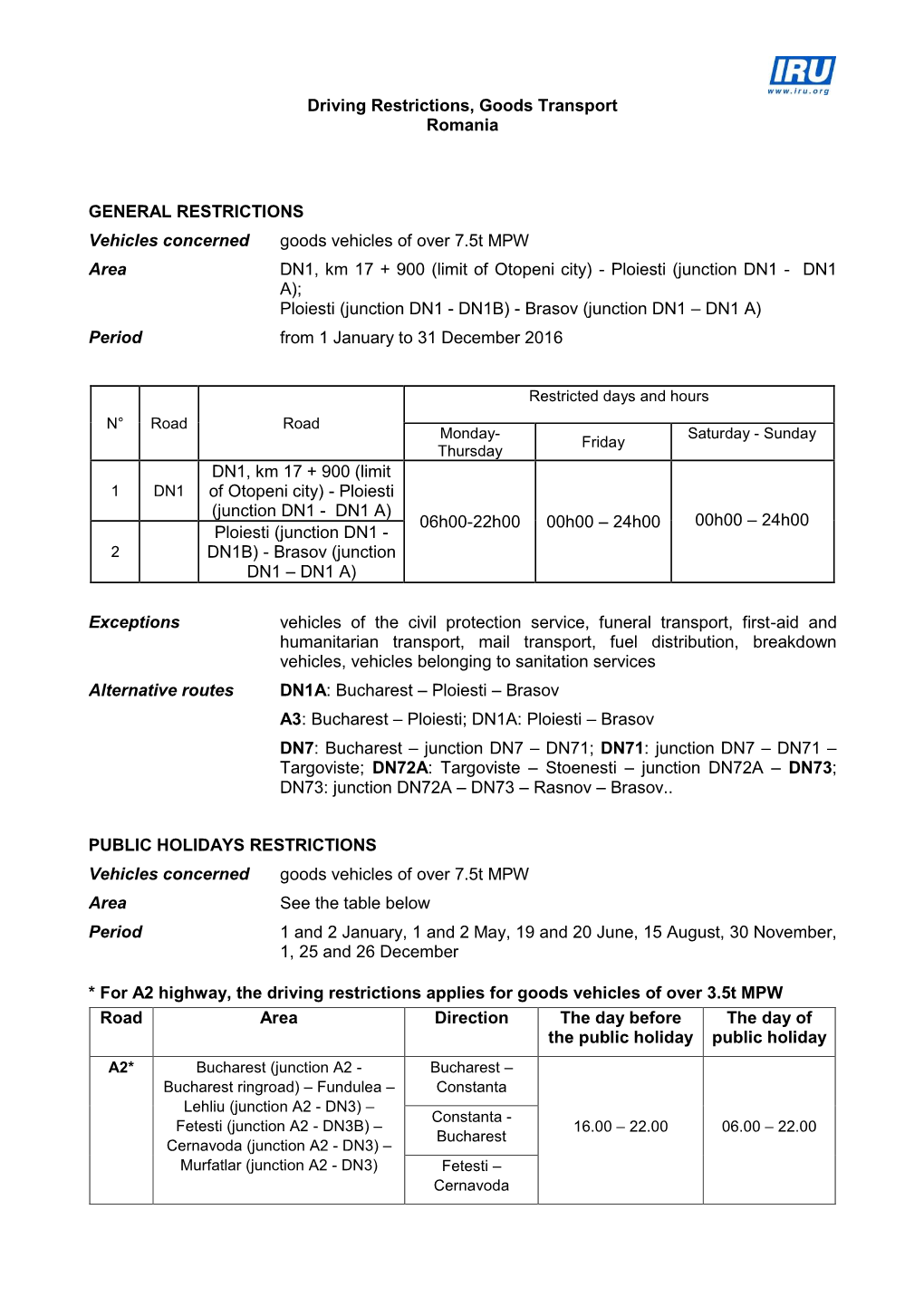 Driving Restrictions, Goods Transport Romania GENERAL