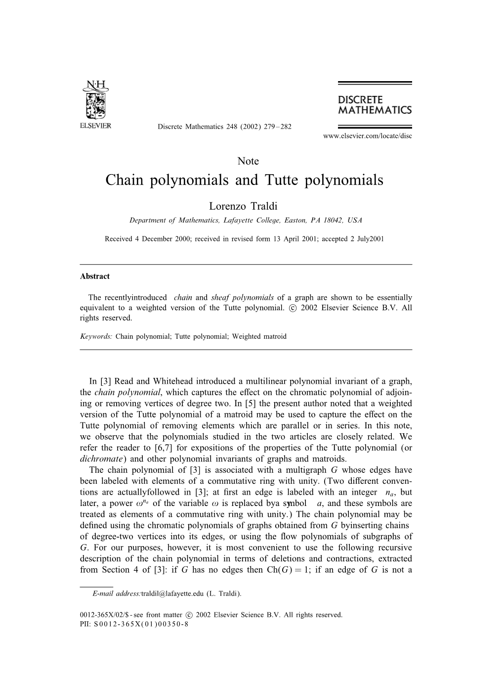 Chain Polynomials and Tutte Polynomials
