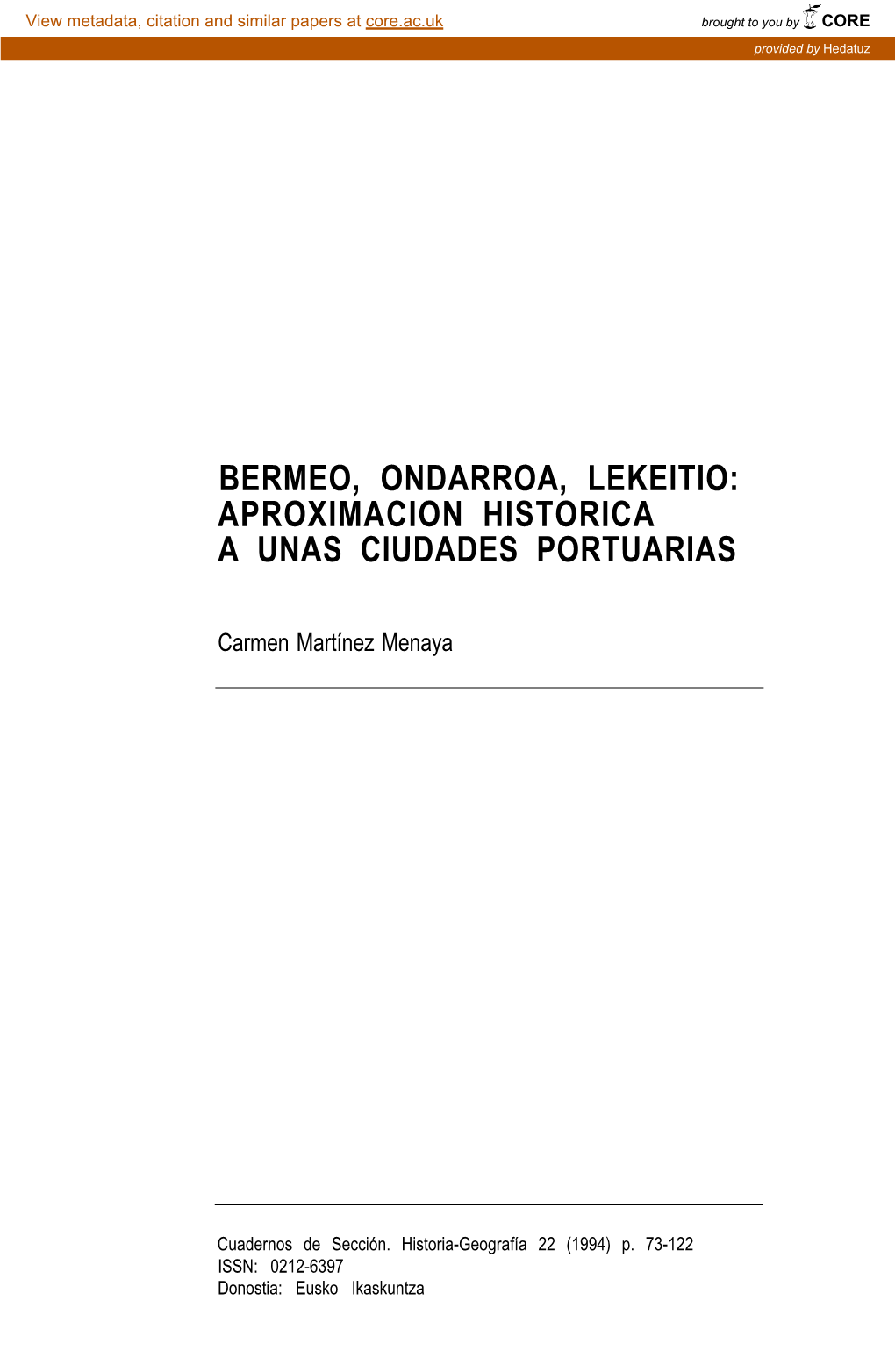 Bermeo, Ondarroa, Lekeitio: Aproximacion Historica a Unas Ciudades Portuarias