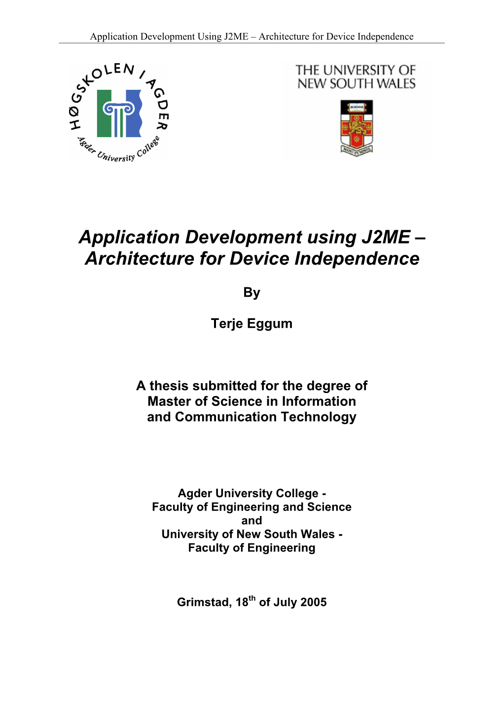 Application Development Using J2ME – Architecture for Device Independence