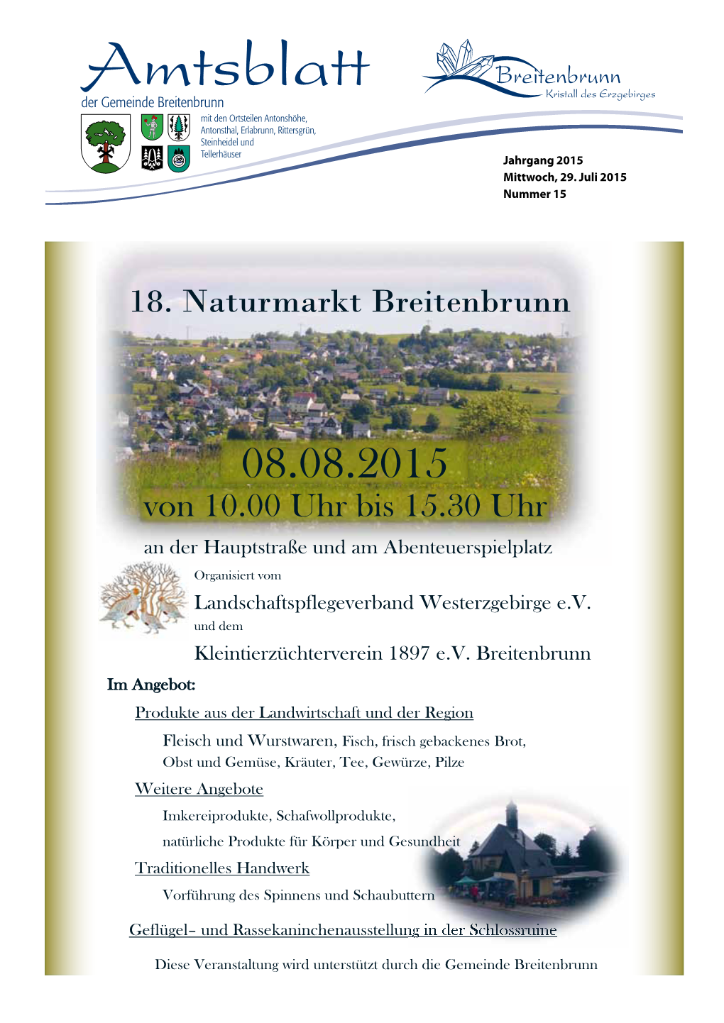 Amtsblatt Der Gemeinde Breitenbrunn Mit Den Ortsteilen Antonshöhe, Antonsthal, Erlabrunn, Rittersgrün, Steinheidel Und Tellerhäuser Jahrgang 2015 Mittwoch, 29