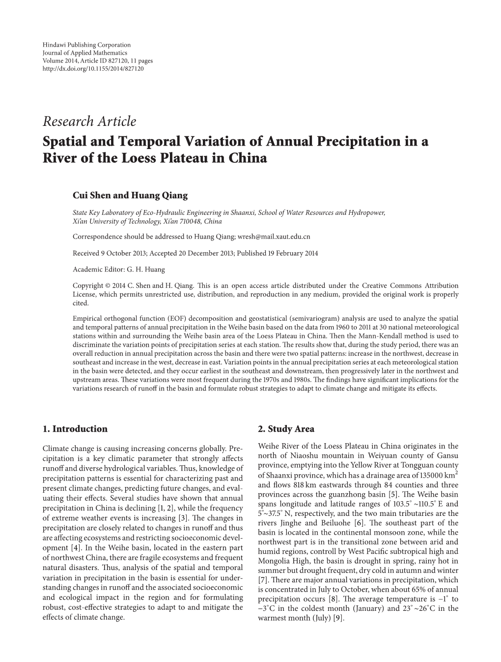 Spatial and Temporal Variation of Annual Precipitation in a River of the Loess Plateau in China