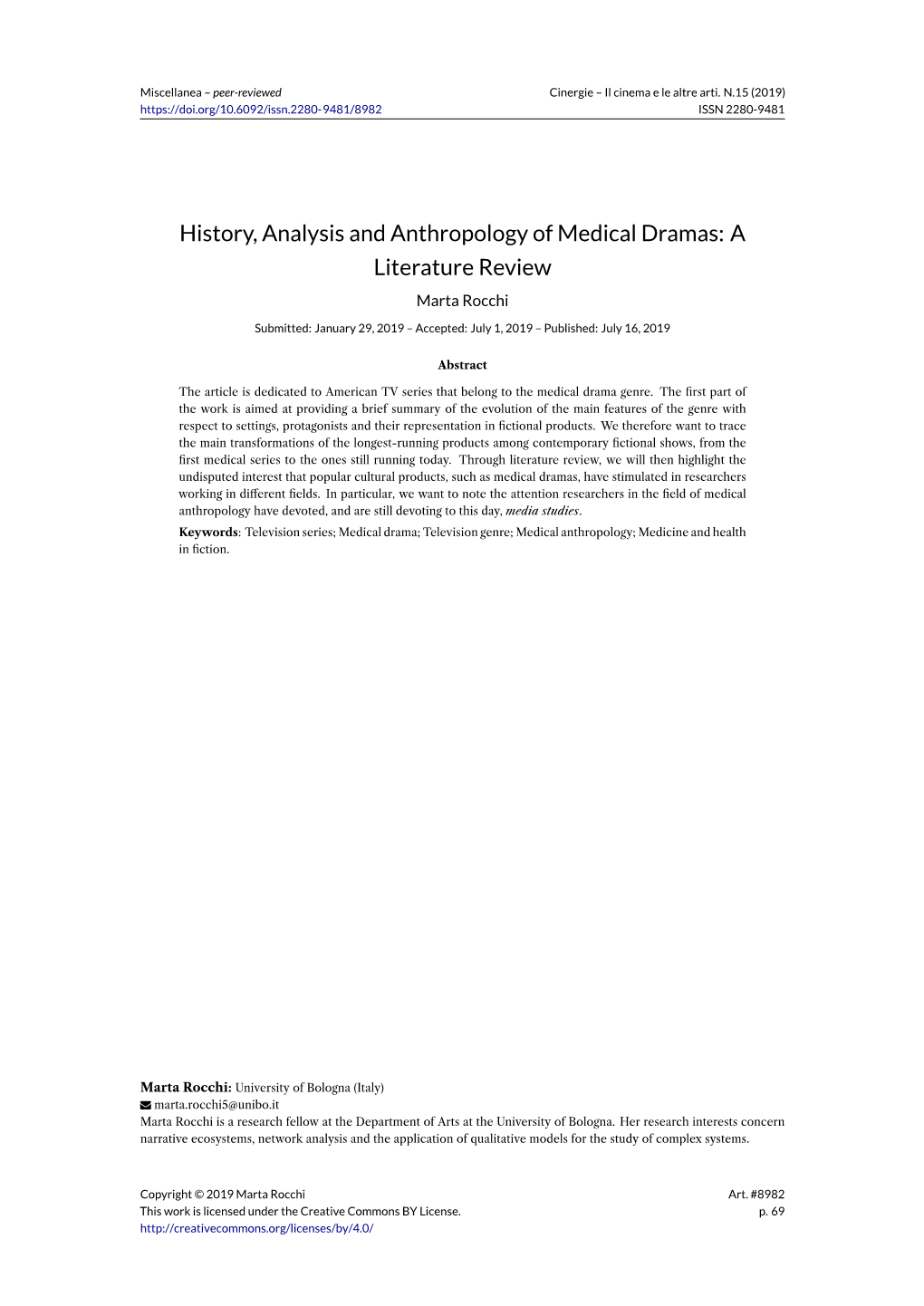 History, Analysis and Anthropology of Medical Dramas: a Literature Review Marta Rocchi