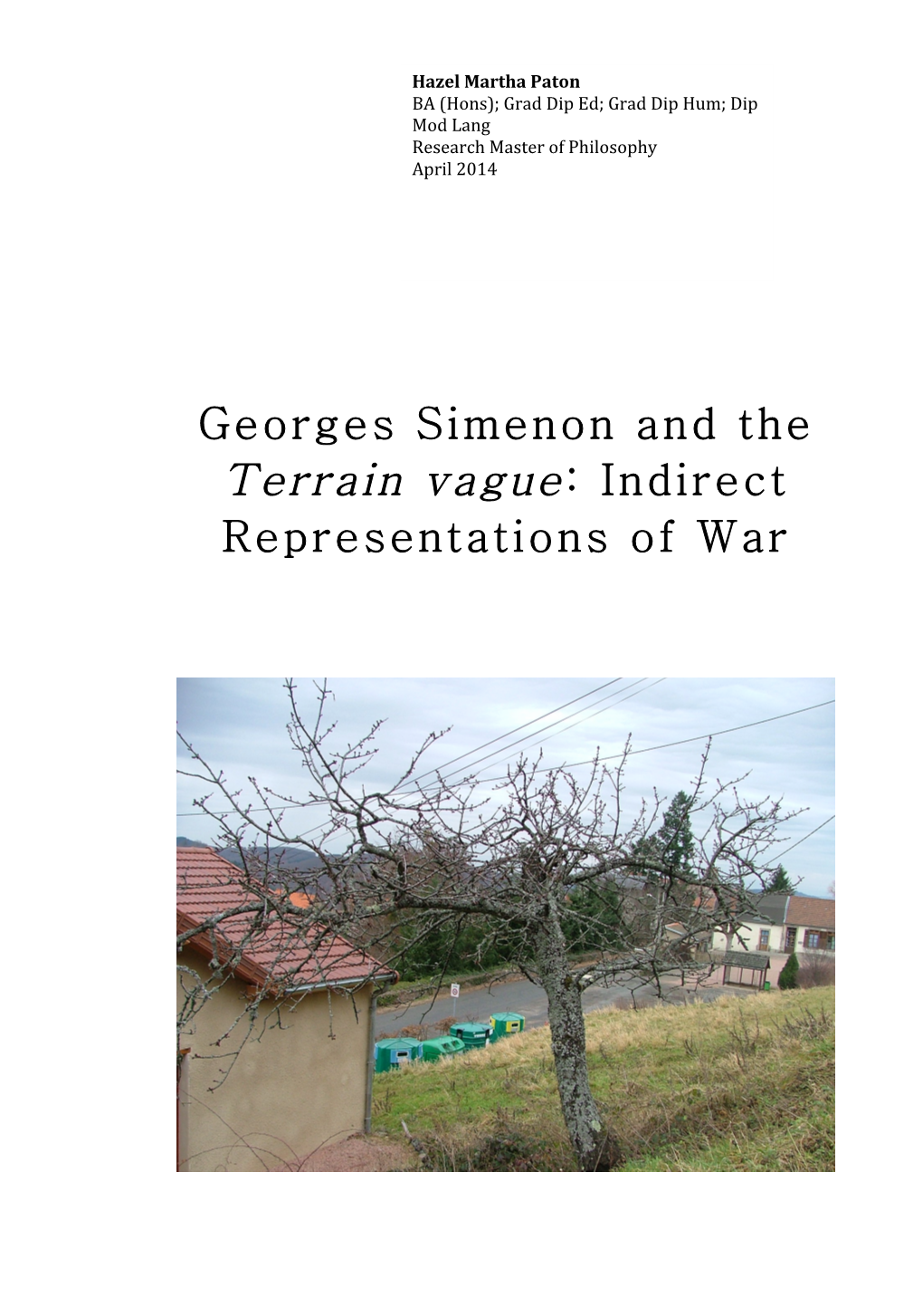 Terrain Vague: Indirect Representations of War