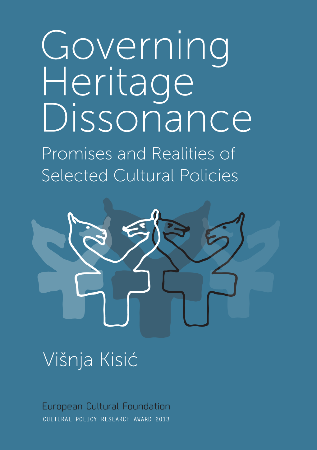 Governing Heritage Dissonance Is a Valuable Contribution to The