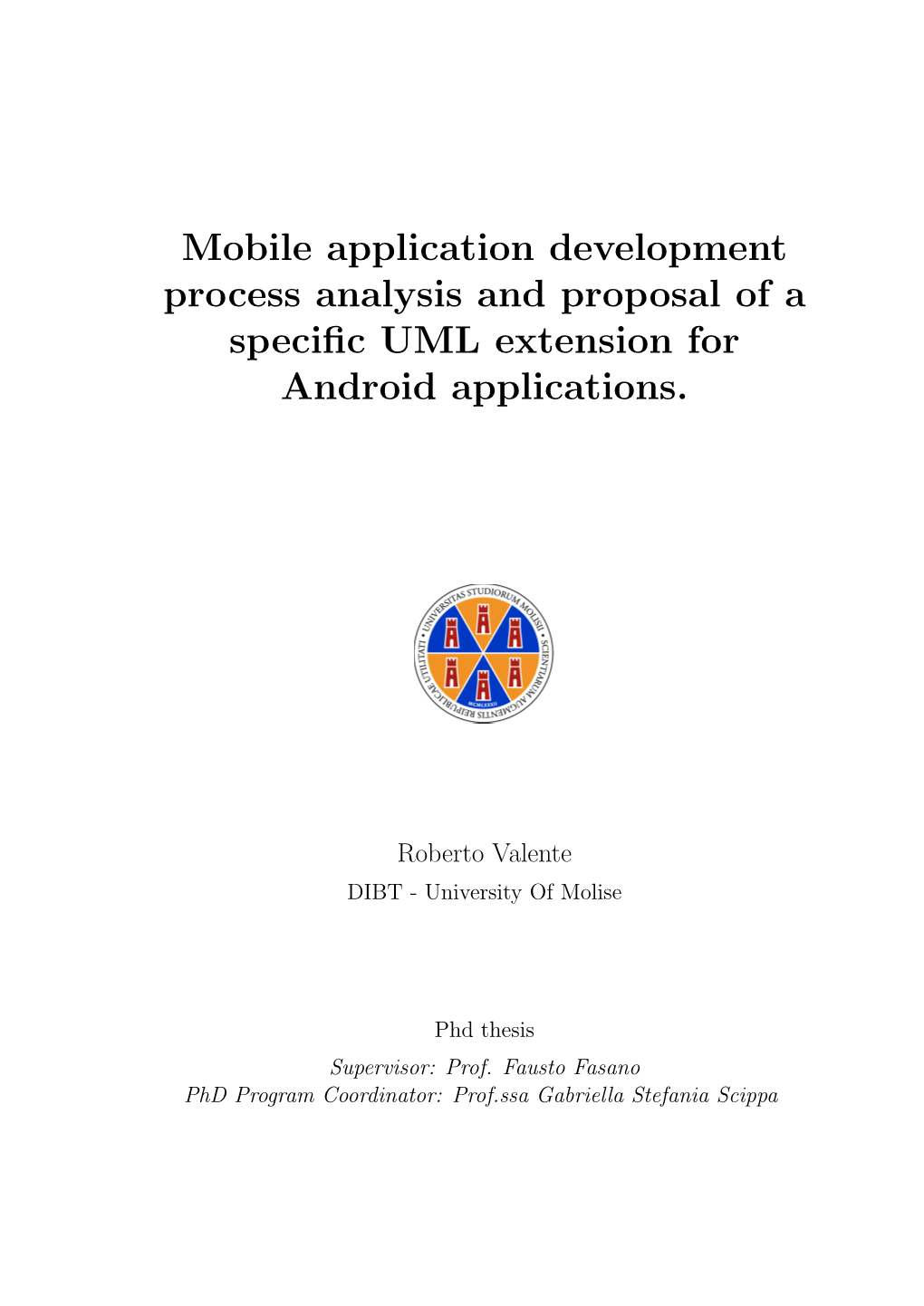 Mobile Application Development Process Analysis and Proposal of a Specific UML Extension for Android Applications