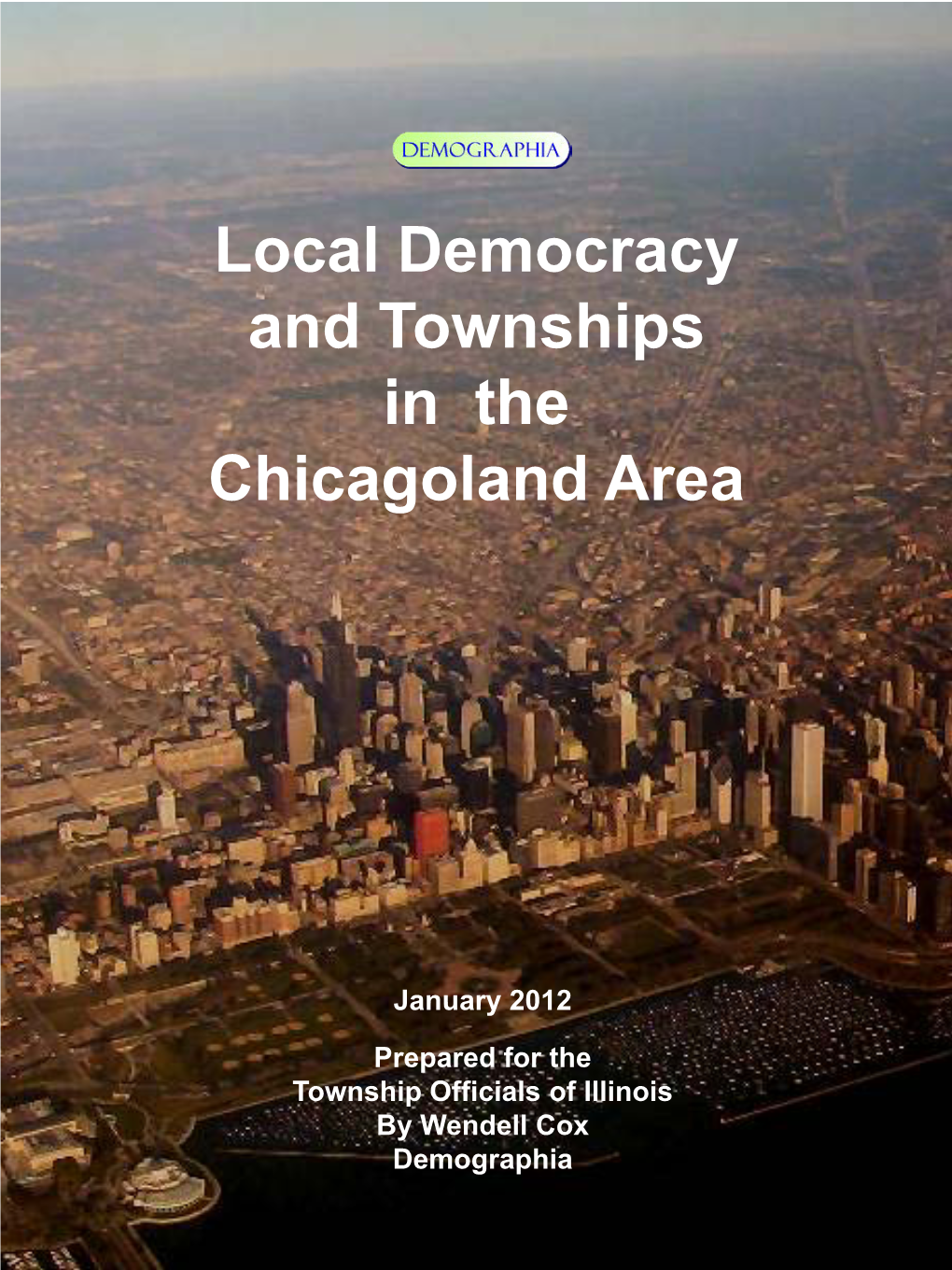 Local Democracy and Townships in the Chicagoland Area