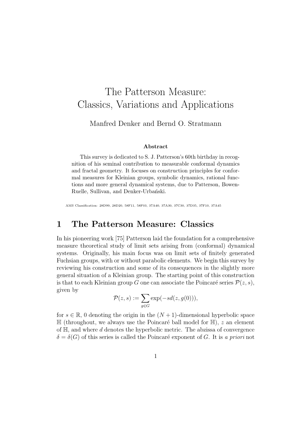 The Patterson Measure: Classics, Variations and Applications