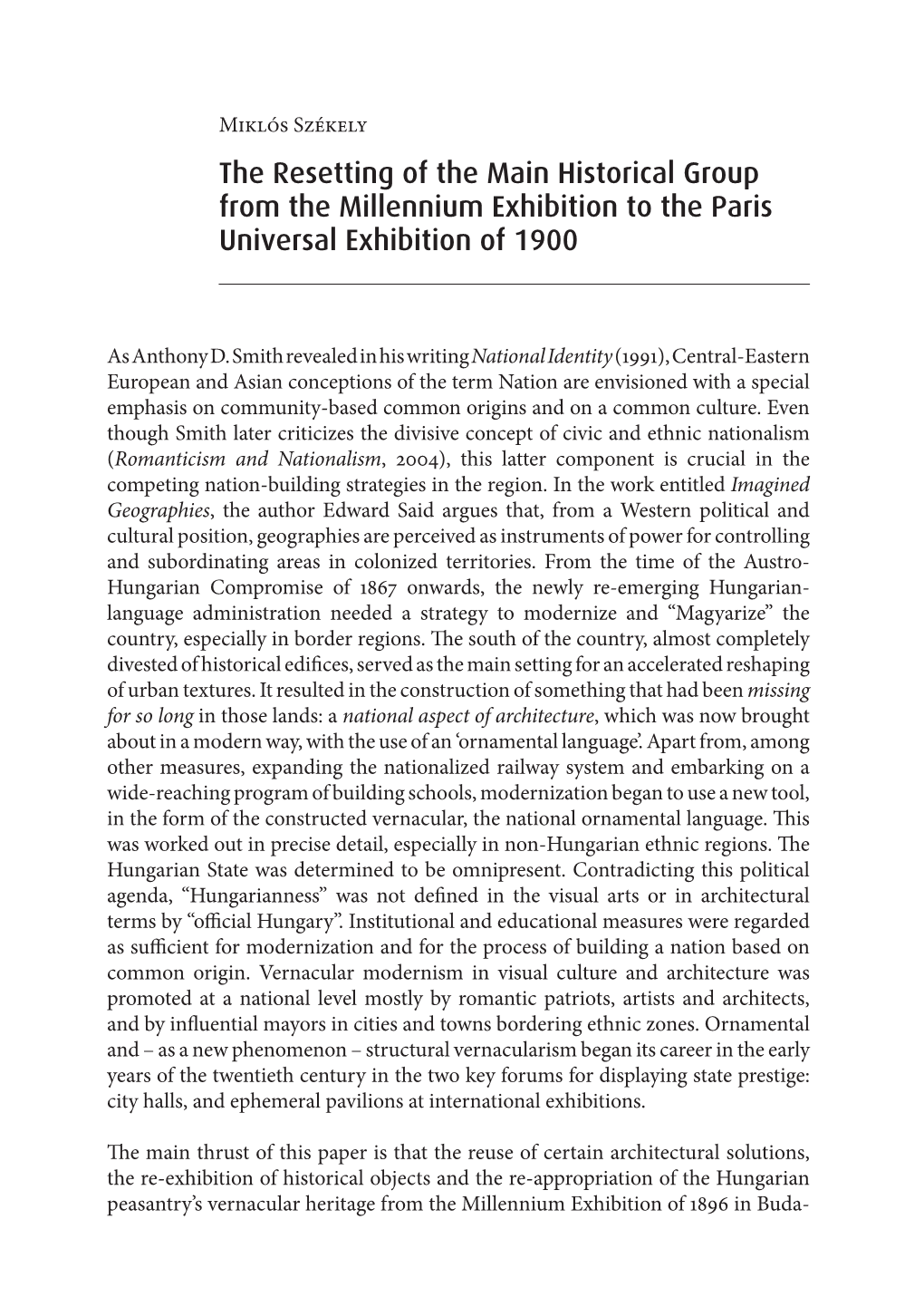 The Resetting of the Main Historical Group from the Millennium Exhibition to the Paris Universal Exhibition of 1900