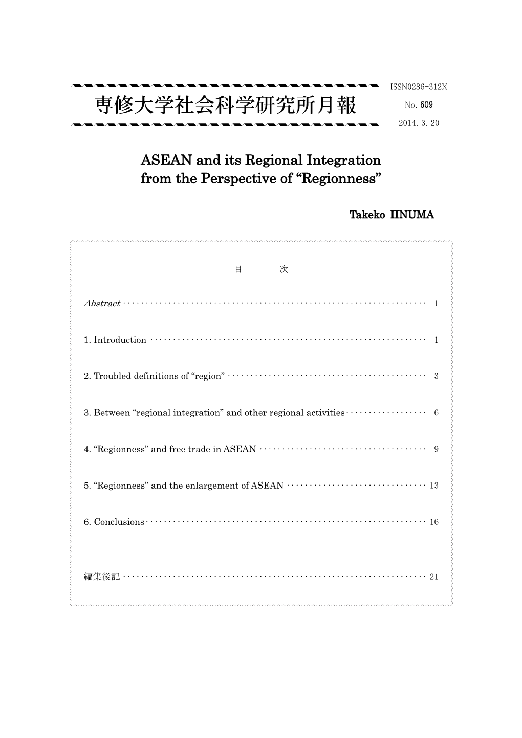 No.609 ASEAN and Its Regional Integration from the Perspective Of