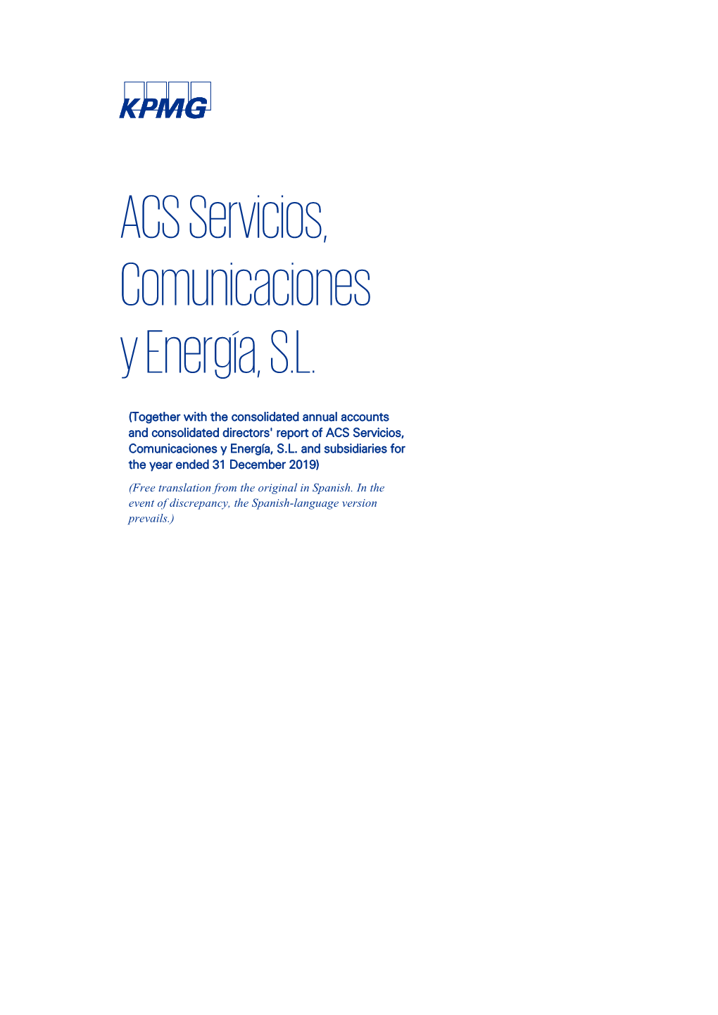 ACS Servicios, Comunicaciones Y Energía, S.L