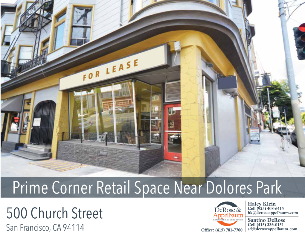 Prime Corner Retail Space Near Dolores Park
