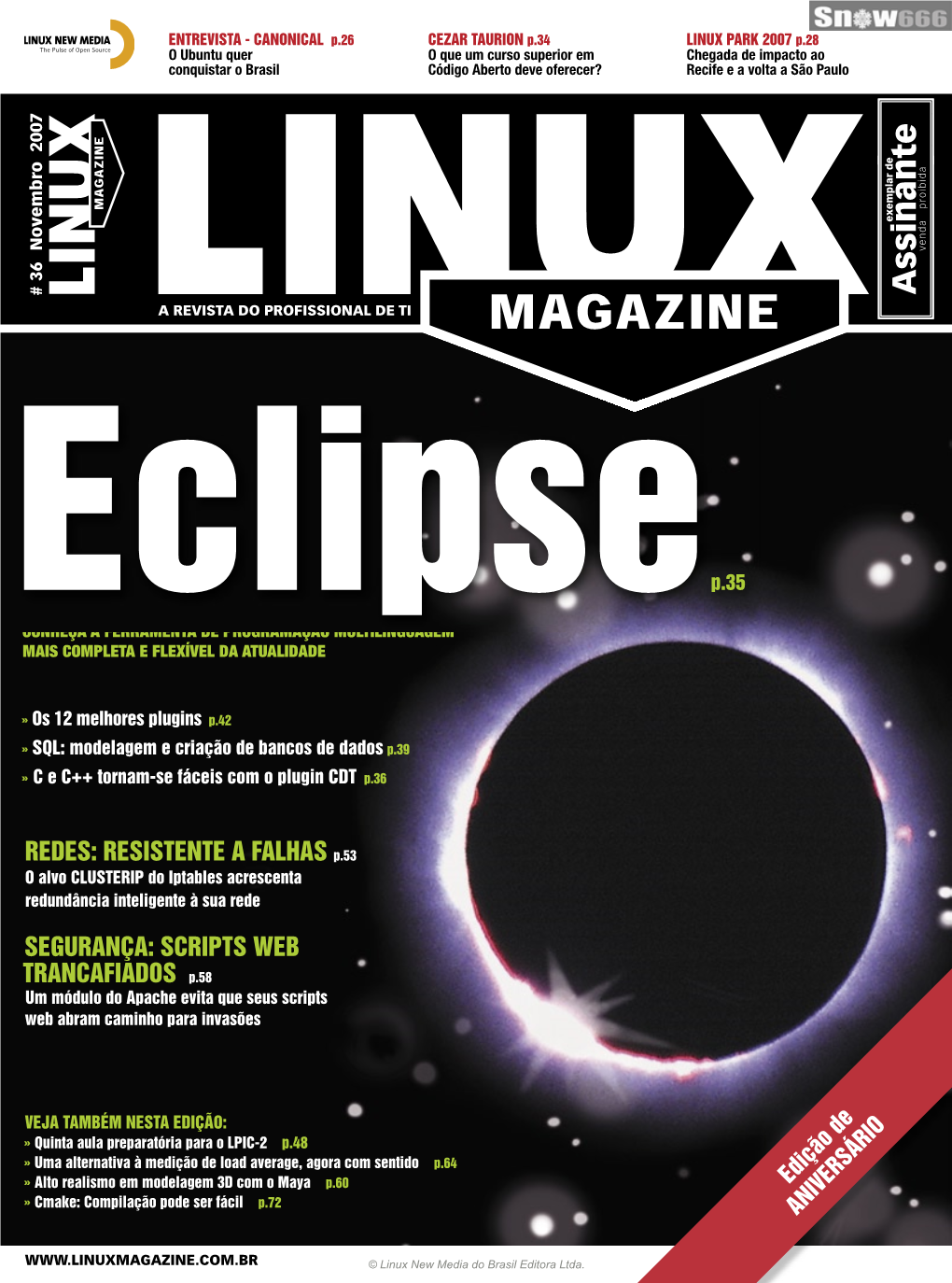 LINUX PARK 2007 P.28 O Ubuntu Quer O Que Um Curso Superior Em Chegada De Impacto Ao Conquistar O Brasil Código Aberto Deve Oferecer? Recife E a Volta a São Paulo