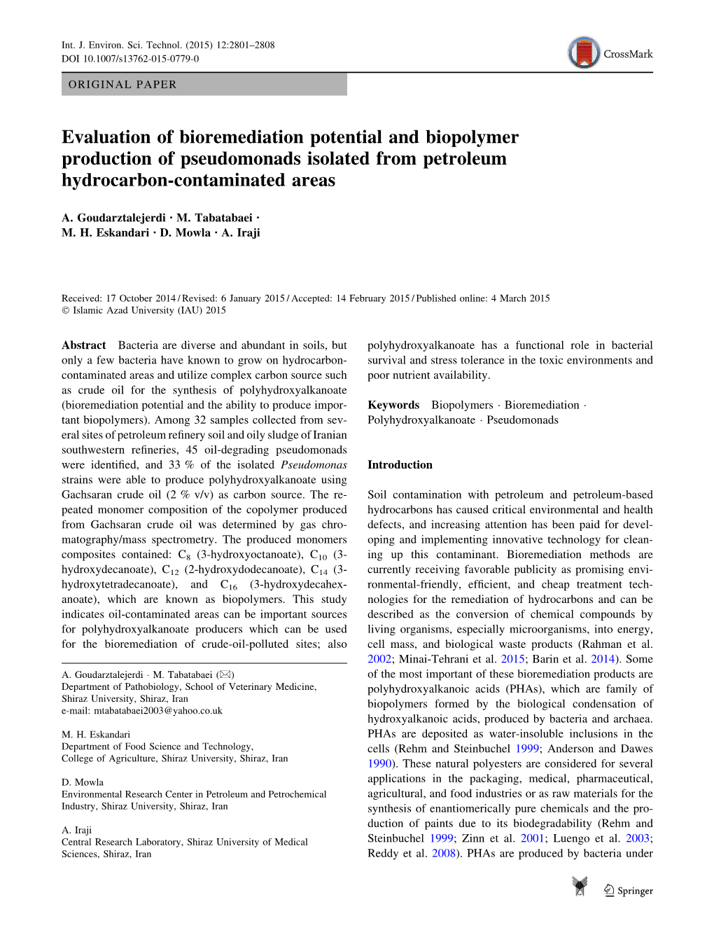 Evaluation of Bioremediation Potential and Biopolymer Production of Pseudomonads Isolated from Petroleum Hydrocarbon-Contaminated Areas
