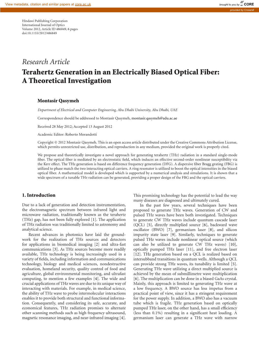 Research Article Terahertz Generation in an Electrically Biased Optical Fiber: a Theoretical Investigation