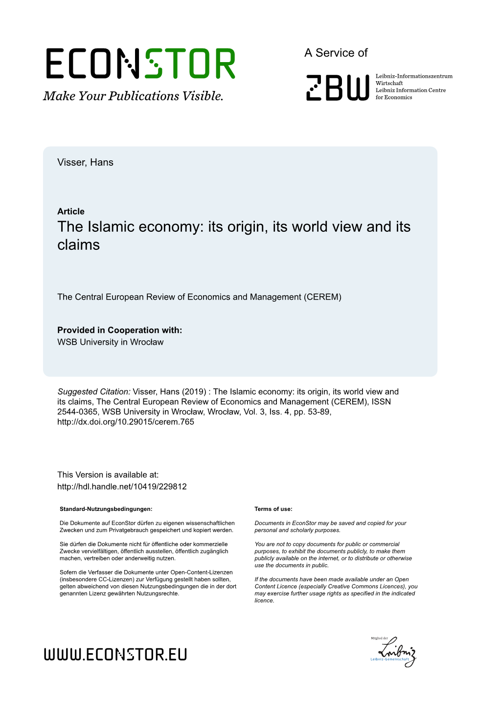 The Islamic Economy: Its Origin, Its World View and Its Claims