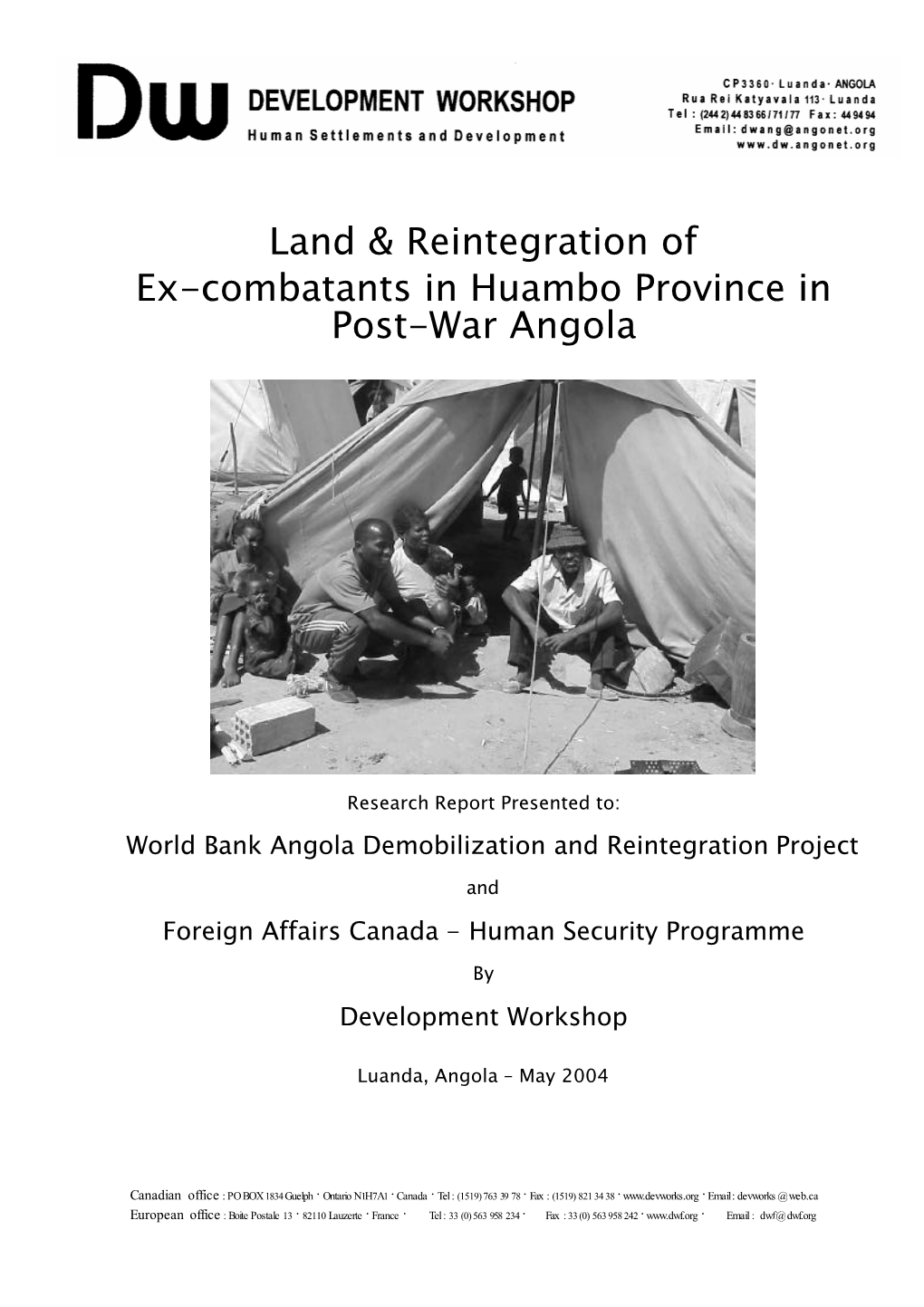 Land & Reintegration of Ex-Combatants in Huambo Province in Post-War Angola