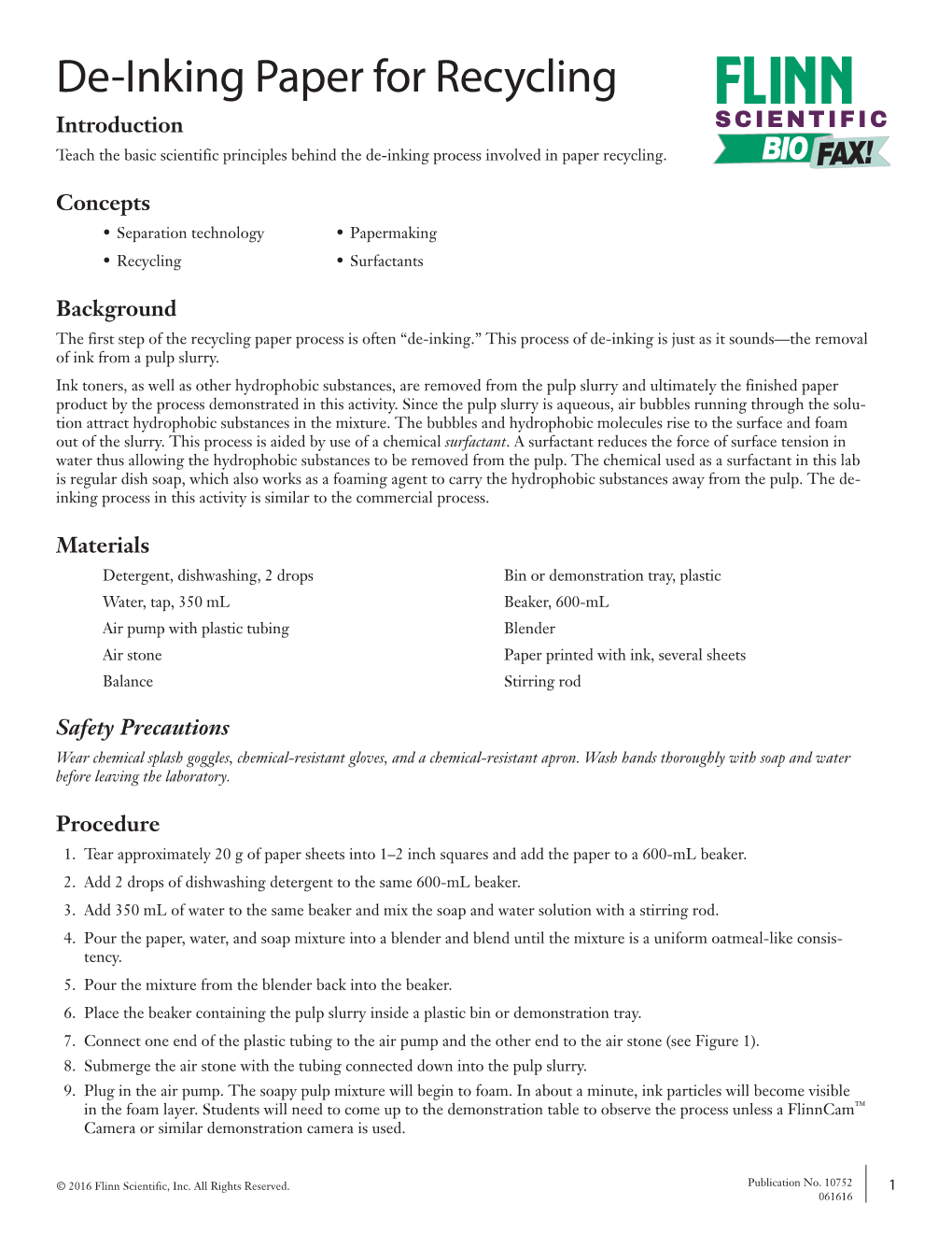 De-Inking Paper for Recycling Introduction SCIENTIFIC Teach the Basic Scientific Principles Behind the De-Inking Process Involved in Paper Recycling